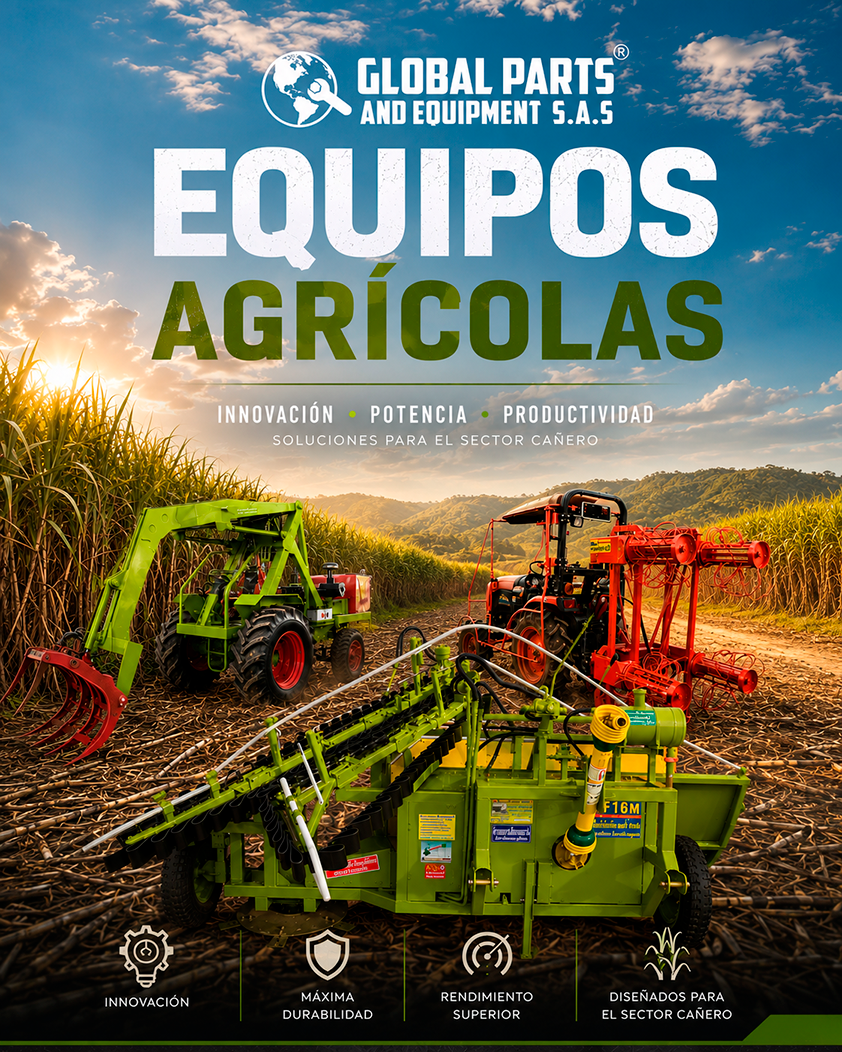 EQUIPOS AGRÍCOLAS SECTOR CAÑERO